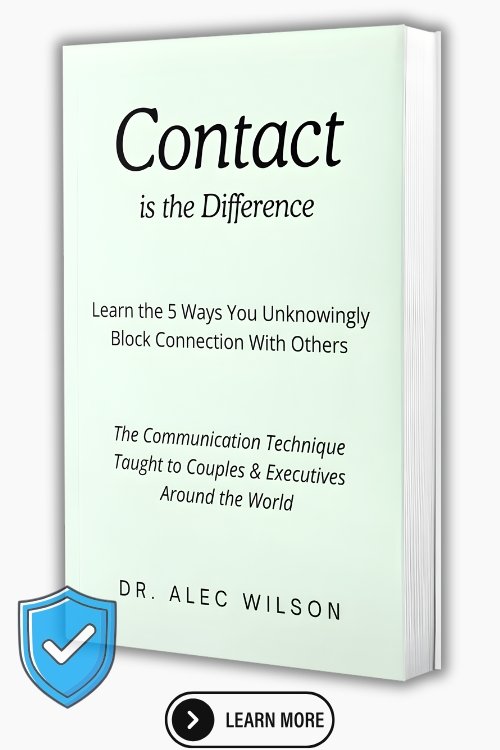 Contact: The 5 Ways You Block Connection With Other People